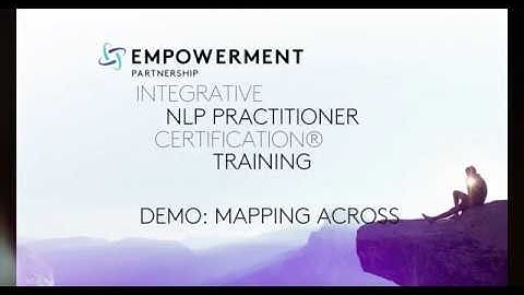 Mapping Across Demo: An NLP technique to transition from one internal state to another.