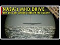 Is this why UFOs like the ocean?  NASA's new MHD Flying Saucer Drive!
