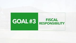 Goal #3 Strategic Plan: Fiscal Responsibility feat. Clarence Thacker