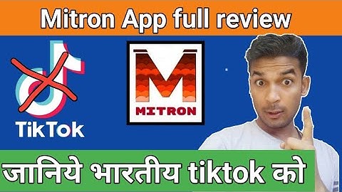 Mitron app full review | mitron app se video kaise banaye |