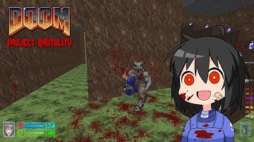 Project Brutality 3.0 : Doom 2 part 5