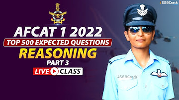 AFCAT 1 2022 Top 500 Most Expected Questions | Reasoning | Part 3