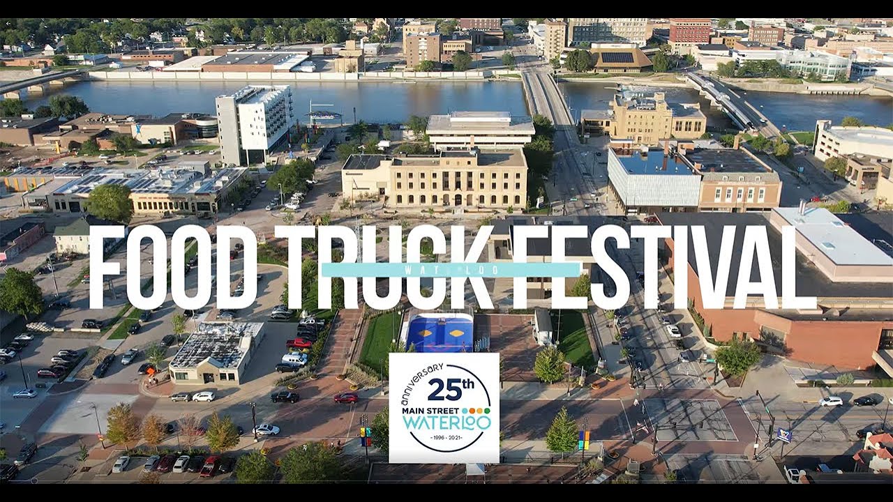 Downtown Waterloo, IA Food Truck Festival YouTube
