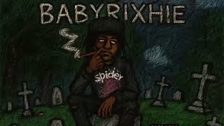 Baby Rixhie - Dickies and Rick’s ( original audio)