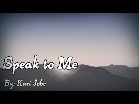 kari-jobe---speak-to-me-lyric-video