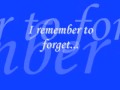 Remember To Forget - Play