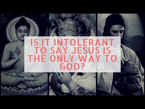 DO ALL RELIGIONS LEAD TO GOD?