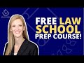 An overview of our free law school prep course by jd advising