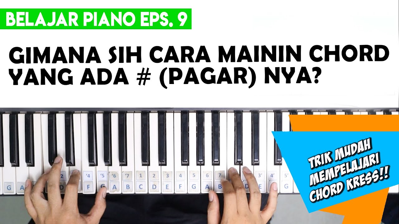 Cara Memainkan Chord Kres atau di Piano (Belajar Piano Untuk Pemula