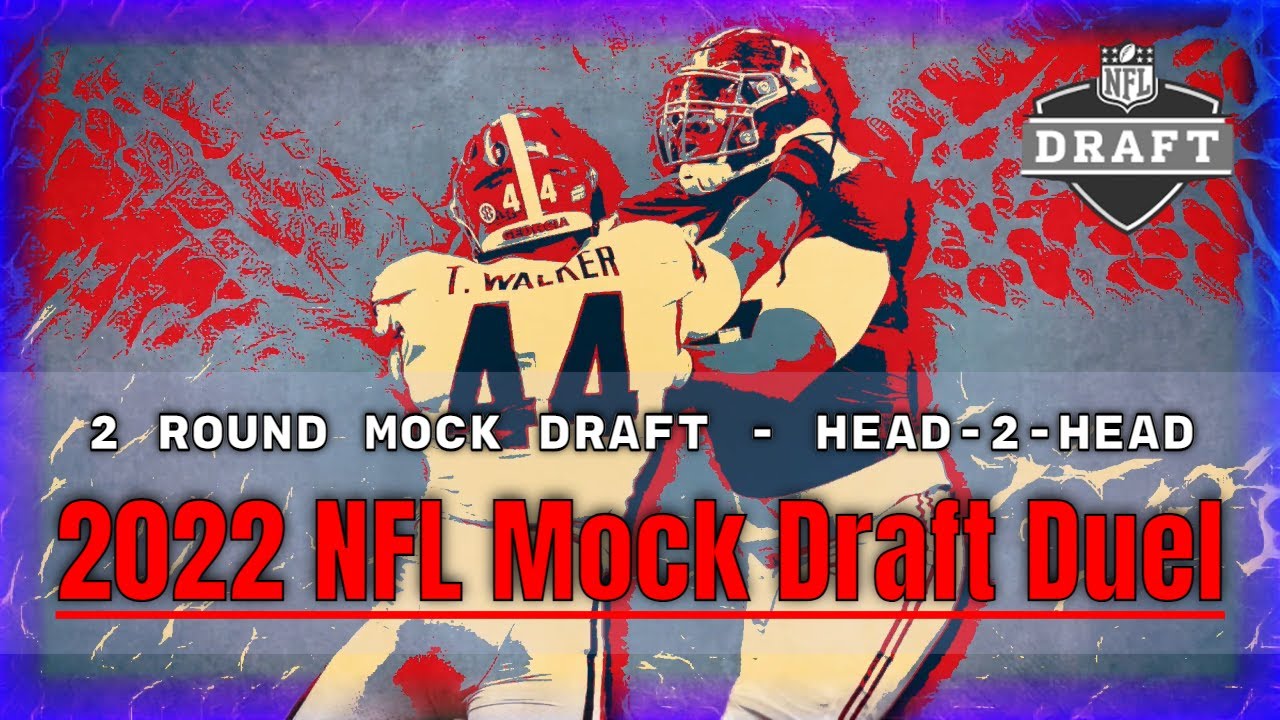 2 Round NFL Mock Draft 2022 | Head-2-Head Mock Draft Duel | Eagles Saints BIG Trade 2 Round NFL Mock Draft 2022 | Head-2-Head Mock Draft Duel | Eagles Saints BIG Trade