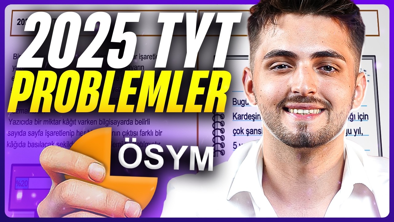 ÖSYM'nin Sorduğu EN ZOR Problem Soruları! 🔥 (2025 TYT MATEMATİK)
