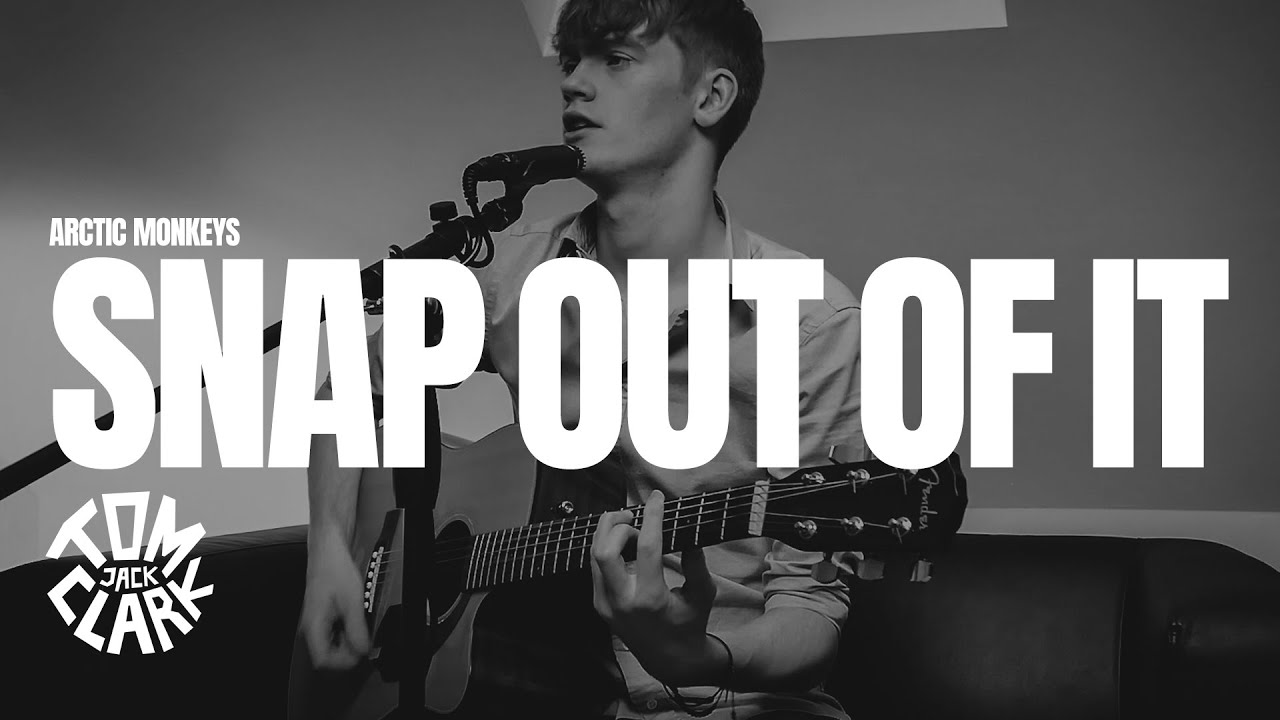 Snap Out of It - Arctic Monkeys (Acoustic Cover)