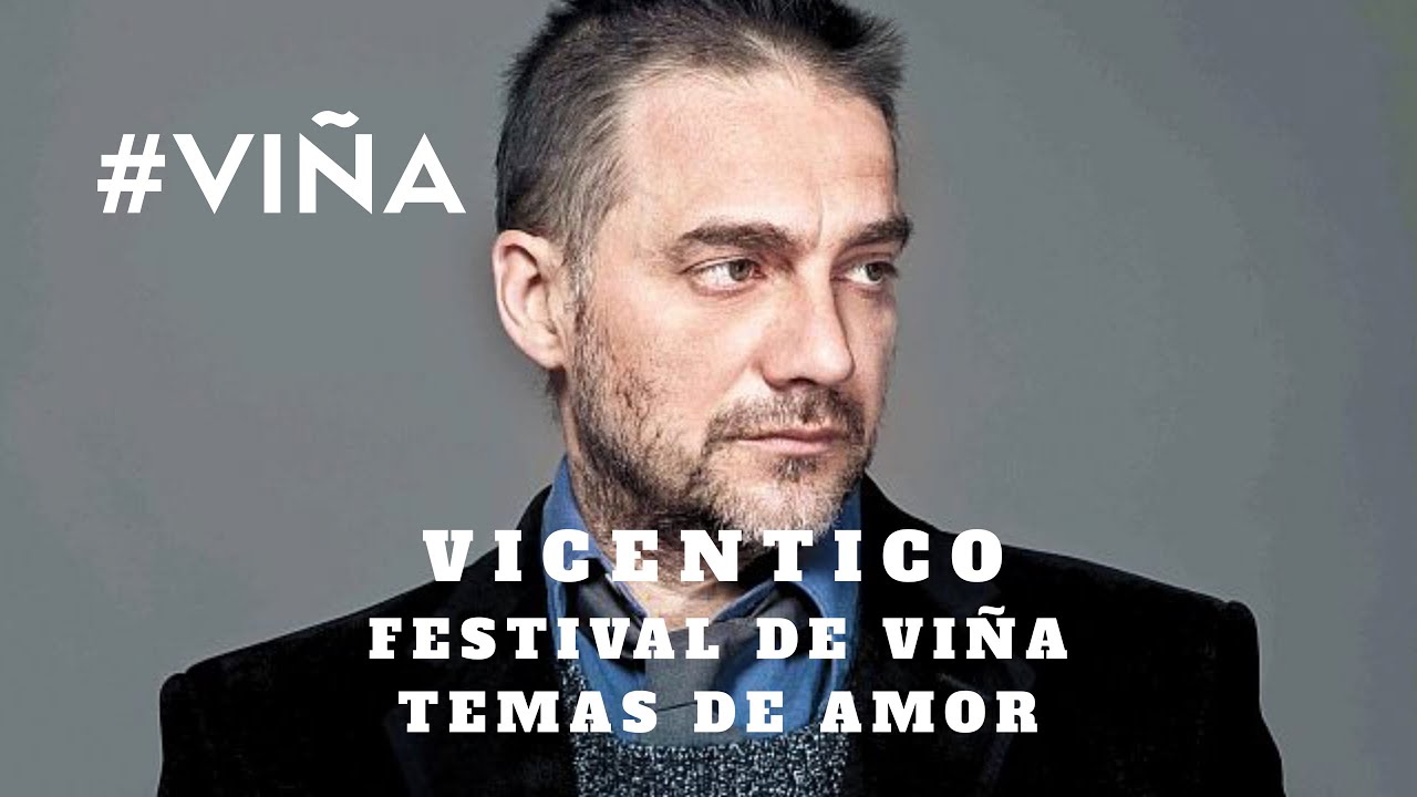 playa mujeres Vicentico - Algo contigo /GRANDES TEMAS DE AMOR FESTIVAL DE VIÑA DEL MAR 60 AÑOS #VIÑA