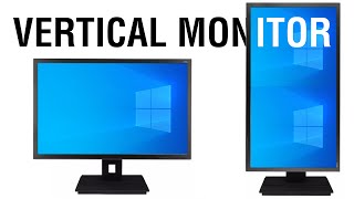 How to Setup a Vertical Monitor on Windows OS