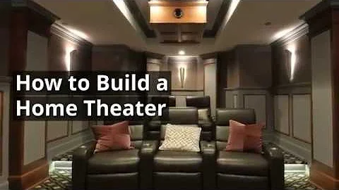 The Basics of How to Build a Home Theater
