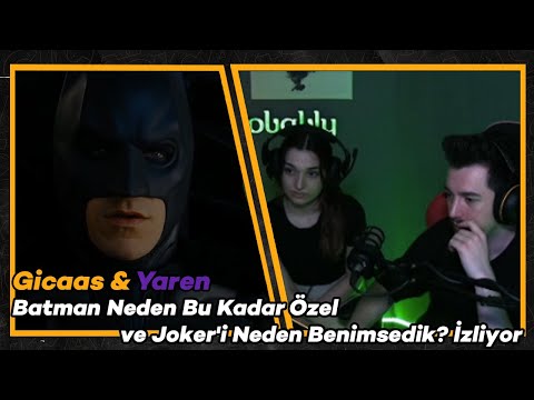 Gicaas & Yaren - Batman Neden Bu Kadar Özel ve Joker'i Neden Benimsedik? İzliyor (Portal)