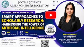 International Webinar on Smart Approaches to Scholarly Research: Harnessing the Power of AI