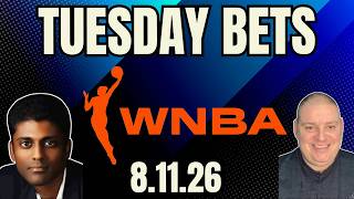 Tuesday WNBA Picks - 8/11/26 l Craig Trapp & Indian Cowboy WNBA Betting Picks & Predictions