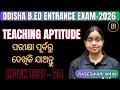 Teaching Aptitude Mock Test 24 | Most Important Questions for B.Ed Entrance 2026 | By Raseswari Mam