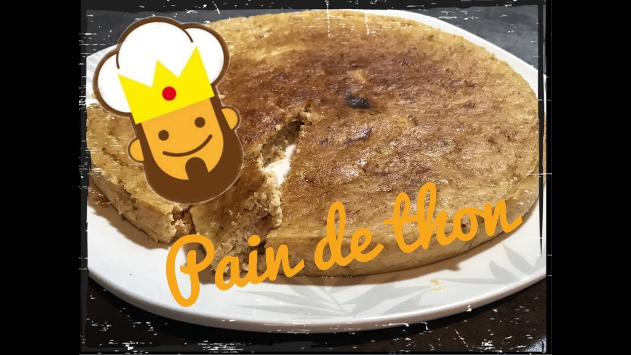 Pain de thon, facile !