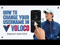 How to Change Your Username in Voloco (Step-by-Step Tutorial 2026)