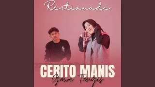 Cerito Manis Gawe Tangis