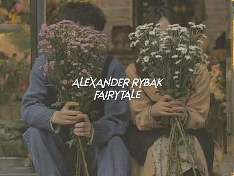 alexander rybak-fairytale (sped up+reverb)