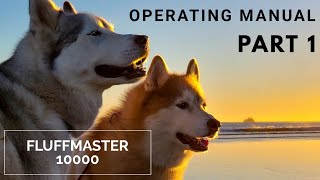 FLUFFMASTER 10000 | Operating Manual - Part 1 by Meeler Husky 9,637 views 3 years ago 8 minutes, 14 seconds
