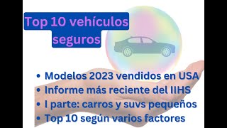 Top 10 vehículos más seguros Estados Unidos 2023