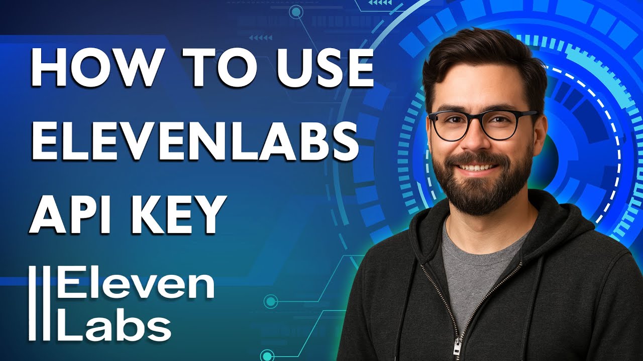 How To Use Elevenlabs Api Key [2025 Guide] - YouTube