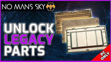 How to unlock LEGACY PARTS on PC using Save Editor - No Mans Sky
