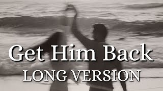 Manifest Him Back I Super Long Version