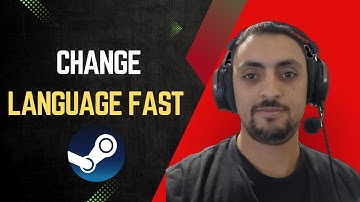 How To Change Language On Steam
