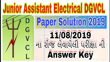 DGVC Vidyut Sahayak junior assistant electrical paper solution 11/08/2019 ||DGVCL Apprentice Lineman