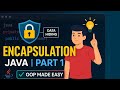 Encapsulation in Java 🔐 | OOPs Concept Explained with Real Project Example (2025) Part 1