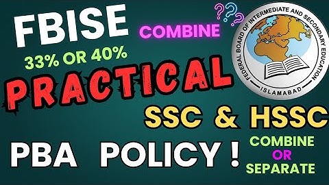 FBISE PBA Final Update 2025 | 33% or 40% Passing Marks? Full Clarity for SSC & HSSC!