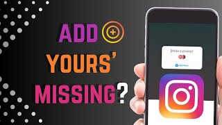 How to fix 'Add Yours' is not working on Instagram