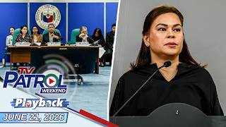 TV Patrol Weekend Playback | June 21, 2026