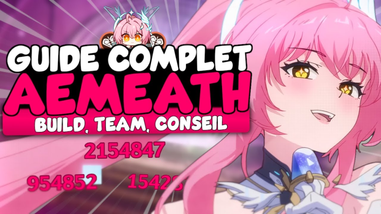 La Reine AEMEATH est ENFIN LÀ ! Guide Aemeath, Arme, Build & Team ...