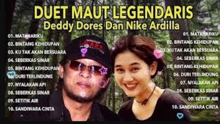 DUET MAUT LEGENDARIS FULL ALBUM DEDDY DORES & NIKE ARDILA 