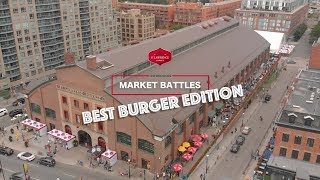 St. Lawrence Market Battles -  Best Burger Edition I J&amp;C Toronto