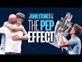 The making of john stones  watch the pep effect on city