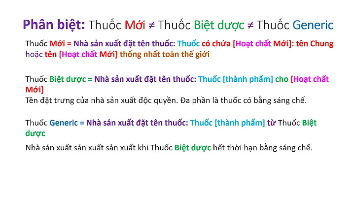 Thuốc biệt dược gốc là gì năm 2024