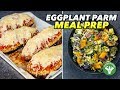 Healthy Comfort Food Meal Prep: Eggplant Parm & Veggie-Orzo Recipe