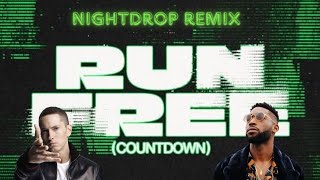R3hab & Tiësto vs. Eminem & Tinie Tempah - Run Free (Countdown) vs. Without Me (Nightdrop Remix)