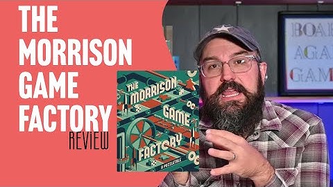 The Morrison Game Factory - Review