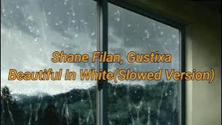 Shane Filan - Beautiful In White (Gustixa Remix) [ S l o w e d V e r s i o n]