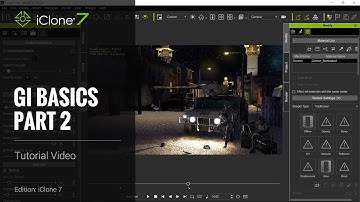 iClone 7 Tutorial - GI Basics Part 2