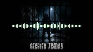 Geceler Zindan