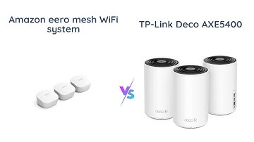 Amazon eero vs TP-Link Deco - Which Mesh WiFi System is Best?